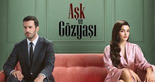 Ask ve gozyasi Dragoste si lacrimi